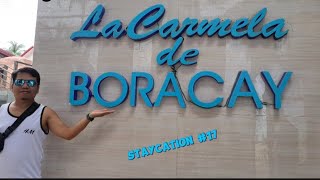 LA CARMELA DE BORACAY STAYCATION  QUICK ROOM TOUR [upl. by Dlareme]