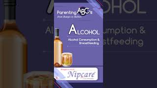 Parenting ABCs Alcohol consumption and breastfeeding [upl. by Enoitna]