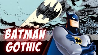 Batman Gothic Full Story [upl. by Gylys]