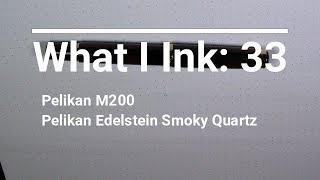 Pelikan M200  Pelikan Edelstein Smoky Quartz  Fountain Pen Review [upl. by Gide]