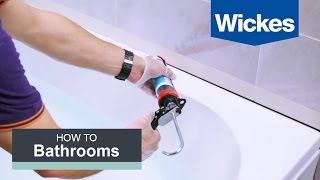 How to Seal a Bath with Wickes [upl. by Oslec]