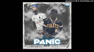 ComptonAssTG DONT PANICC Feat Ray Vaughn Prod By Bruce24kk [upl. by Aneerbas]