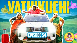 Vathikuchi  Episode 54  Comedy Web Series  Nanjil Vijayan [upl. by Aneev]