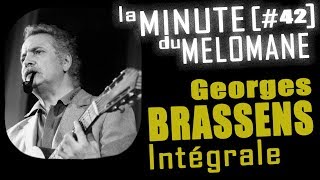 LA MINUTE DU MELOMANE 42  Georges BRASSENS [upl. by Donetta649]