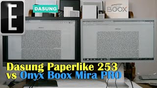 Dasung Paperlike 253 vs Onyx Boox Mira PRO 25quot Comparison [upl. by Animsay]