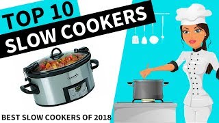 Top 10 Best Slow Cookers to Buy in 2018  Best Slow Cooker Review [upl. by Amatruda586]