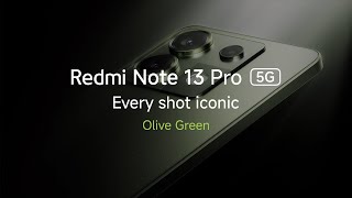 🫒Meet Olive Green RedmiNote13Pro5G🫒 [upl. by Cartan]