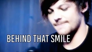 BEHIND THAT SMILE  Louis Tomlinson [upl. by Wynne231]