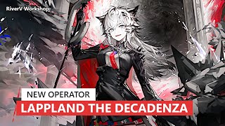 New Caster Lappland the Decadenza  Arknights明日方舟 新オペレーター [upl. by Spearman305]