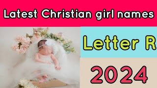 Latest Christian baby girl names starting with RR letter Christian baby girl names [upl. by Goldfinch]