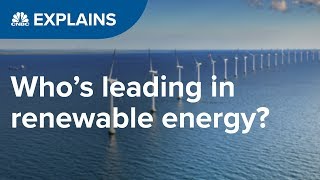 Who is leading in renewable energy  CNBC Explains [upl. by Fisher858]