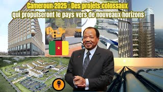 10 méga projets les plus impressionnants et ambitieux du Cameroun 2023 [upl. by Risa732]