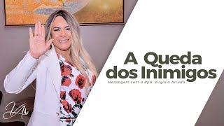 A queda dos inimigos  FiqueEmCasa e Ore Comigo  Bispa Virginia Arruda [upl. by Grassi88]