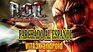 Instalar AOT Wings of Freedom parchado al español VITA3K android  sin android  data vita3k [upl. by Strade]