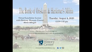 The Battle of Oriskany amp Herkimers Militia Alexis Albright [upl. by Emera]