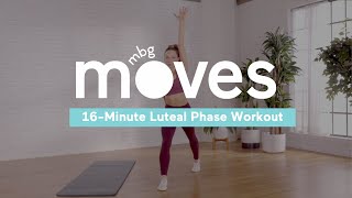 16 Minute Luteal Phase Workout [upl. by Laurent]