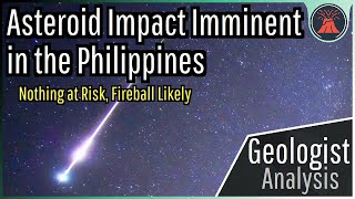 Asteroid Impact Imminent in the Philippines Nothing to Fear When it Occurs [upl. by Nwahsiek]