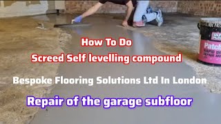 How to do latex screed self levelling compound to repair garage subfloor  mapei renovation screed [upl. by Soren]