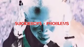 UICIDEBOY  PROBLEMS JEYKEY REMIX [upl. by Kindig604]