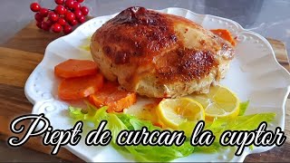 Piept de curcan la cuptor fraged si aromat [upl. by Yelsa]