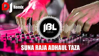 Suna Raja Adhahul Taza Bhakti  New Drop Mix 2024  Dj Mnp Prayagraj Remix  djvikkrantprayagraj [upl. by Irik]