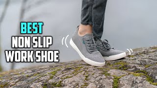 Best Non Slip Work Shoe in 2022  Top 4 Review  Mens Professional Slip Resistant Work Shoes [upl. by Oinotnanauj]