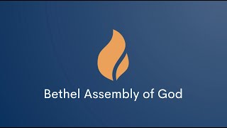 Live streaming of Bethel Assembly of God [upl. by Lugo]