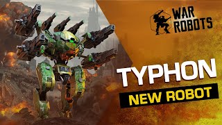 War Robots TYPHON The Disruptor ⚡ NEW ROBOT Overview [upl. by Nnyllaf]