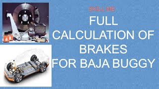 Calculation of Brakes For BAJA Buggy  In Hindi [upl. by Eniamret]