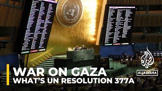 What’s UN Resolution 377A can it help in efforts to stop IsraelGaza war [upl. by Epul149]