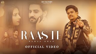 RAASTE Official Video  Kamal Khan  Dilshad  Aden  New Punjabi Songs 2024 [upl. by Aivatnuahs318]