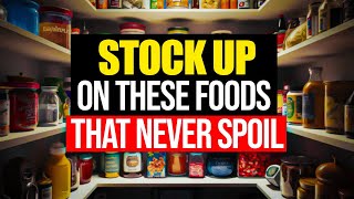 12 Foods to STOCKPILE that NEVER EXPIRE – Food for SHTF – Prepper Pantry [upl. by Noffets880]