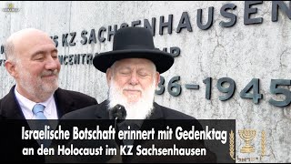 Israelische Botschaft erinnert an HolocaustOpfern im KZ Sachsenhausen  Yom HaShoah [upl. by Ymia]