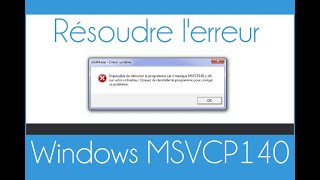 Comment résoudre lerreur MSVCP1401dll sur Windows [upl. by Ellohcin]