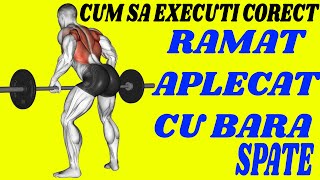 Ramat cu bara din aplecat spate  Cum sa executi corect [upl. by Adnwahsar150]