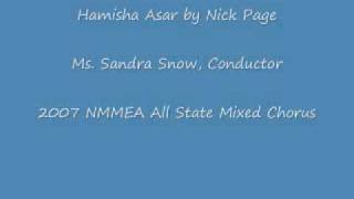 quotHamisha Asarquot by Nick Page2007 NMMEA AllState Mixed Chorus [upl. by Gignac]