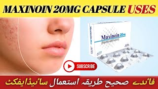 Maxinoin Capsule  Isotretinoin capsule uses in Urdu  Maxinoin capsule benegfits and how to use [upl. by Ahseik136]