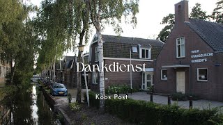 Dankdienst Koos Post [upl. by Monty]