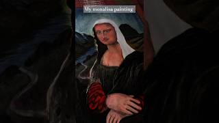 My monalisa painting artist [upl. by Aenehs674]