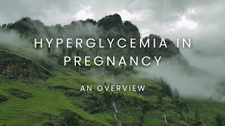 Hyperglycemia in Pregnancy Exam Case  An Overview [upl. by Uria541]