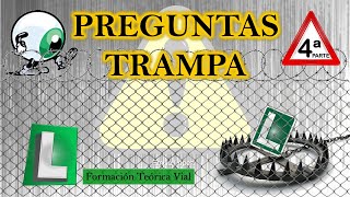 PREGUNTAS TRAMPA 4ª PARTE 💥🔎👀 CARNET DE CONDUCIR TEÓRICO PERMISO B DGT [upl. by Ylrevaw]