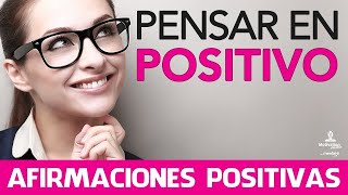 El PODER del PENSAMIENTO POSITIVO 😀 Como PENSAR en POSITIVO  Motivacion Online [upl. by Icyak343]