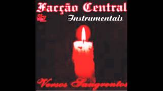 09  Facção Central  O pavilhão dos esquecidos Instrumental [upl. by Mirabella798]