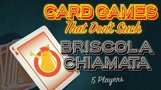 Briscola Chiamata  Card Games That Dont Suck [upl. by Zarihs]