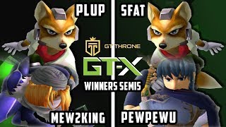 GTX 2017 Melee  CLG  SFAT amp CLG  PewPewU Vs PG  Plup amp FOX MVG  Mew2King  SSBM WSemis [upl. by Cacia]