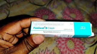 Fusiwal B Cream  Use Side Effects [upl. by Yblek]