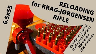 Reloading 6 5x55 for the Krag Jørgensen [upl. by Htrahddis]