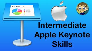 Intermediate Apple Keynote Skills [upl. by Hertha]