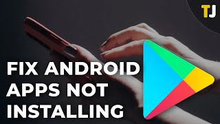 What to do if Your Android Device Won’t Download or Install Apps [upl. by Deste]