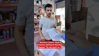 GAZİANTEP ŞEHİTKAMİL BELEDİYE BAŞKANI TEK TEK GEZDİ VEsondakika gaziantep haber [upl. by Yemac994]